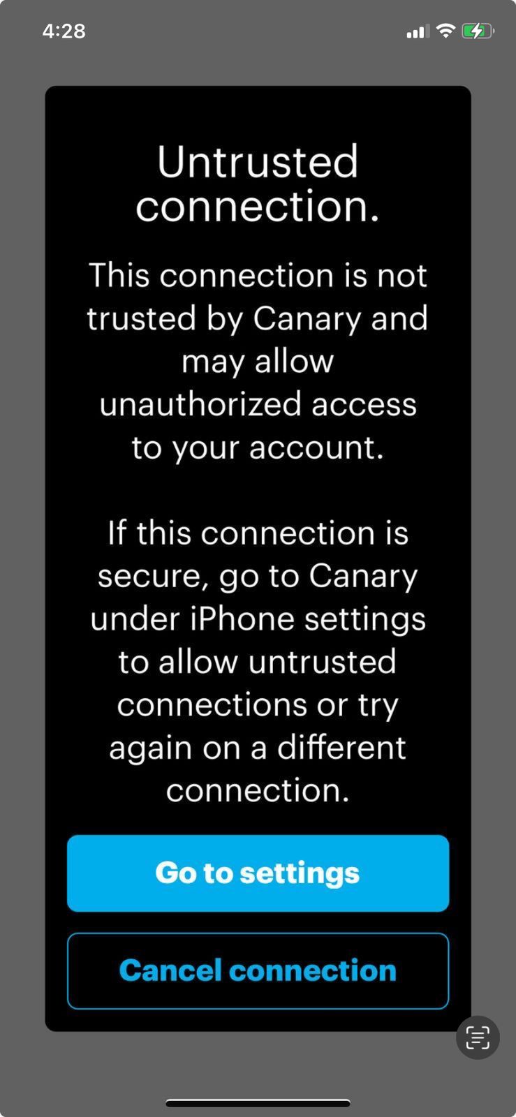 Canary — Untrusted connection, may allow unauthorized access