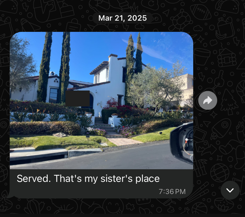 “Served. That’s my sister’s place.”