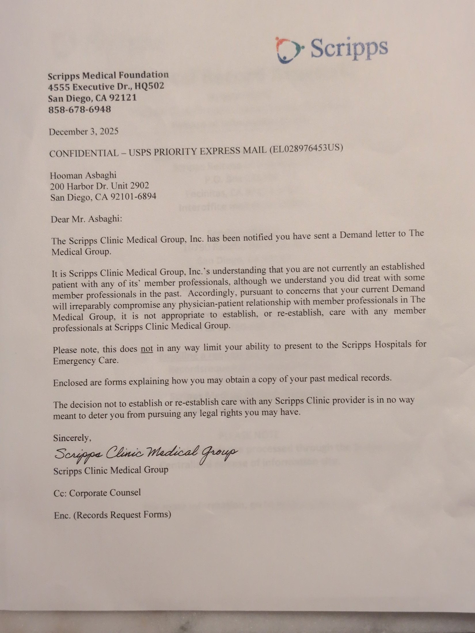 3 December 2025 — Scripps Clinic Medical Group will not establish or re-establish care.